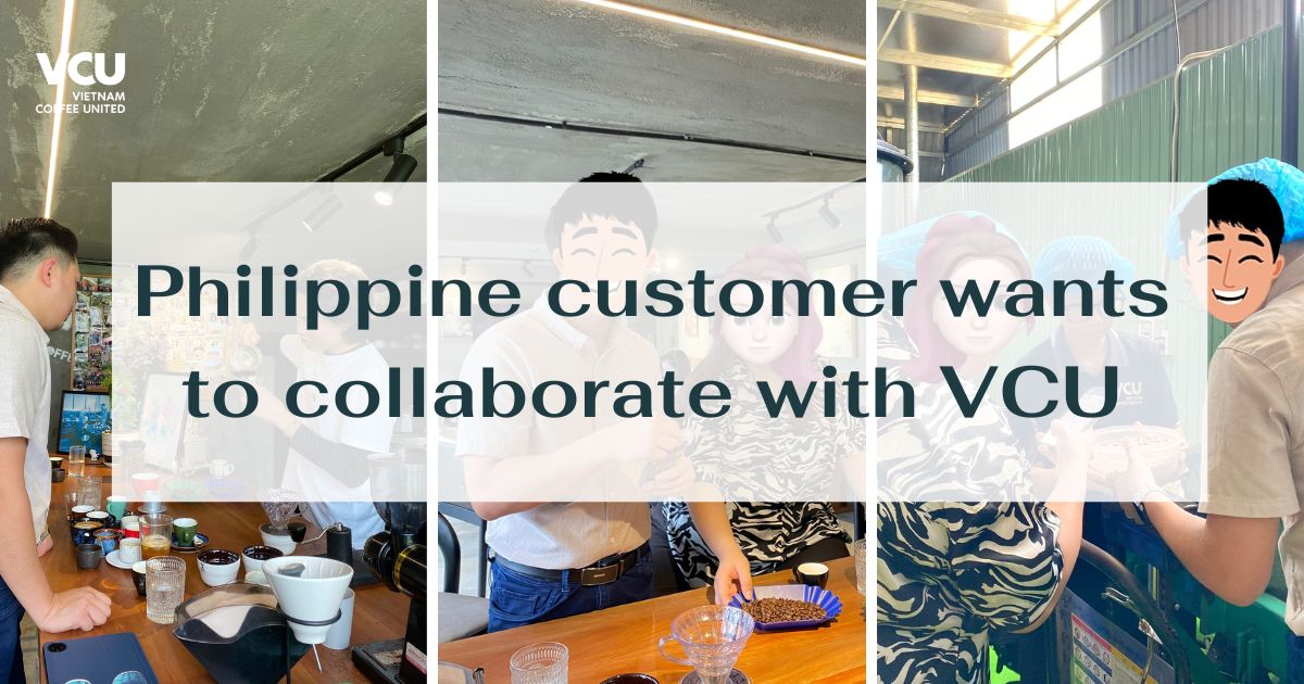 Philippine customer wants to collaborate with VCU